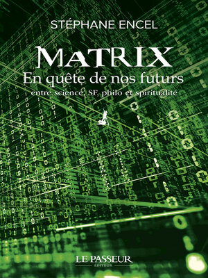 cover image of Matrix--En quête de nos futurs